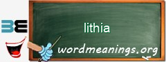 WordMeaning blackboard for lithia